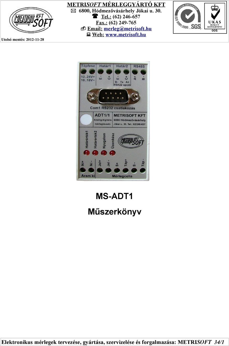 hu : Web: www.metrisoft.