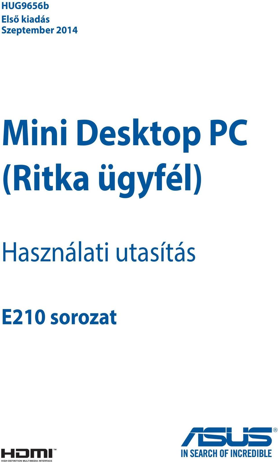 Desktop PC (Ritka