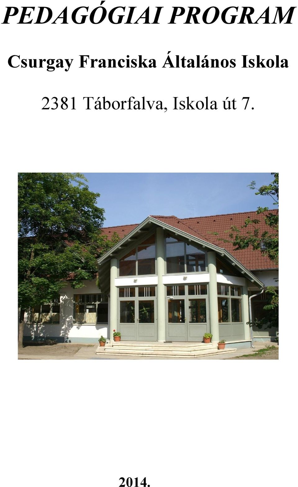 Általános Iskola 2381