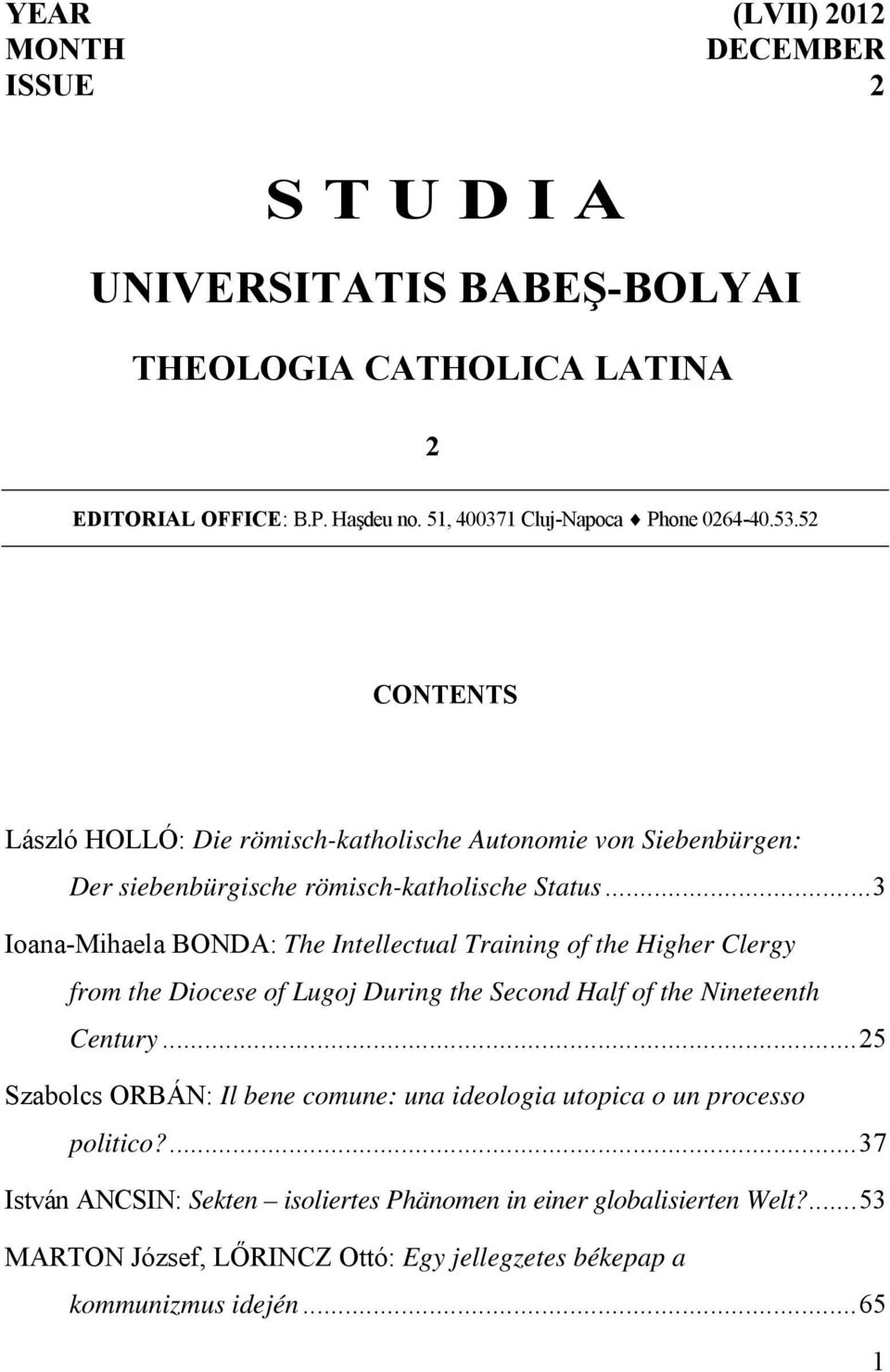 ..3 Ioana-Mihaela BONDA: The Intellectual Training of the Higher Clergy from the Diocese of Lugoj During the Second Half of the Nineteenth Century.