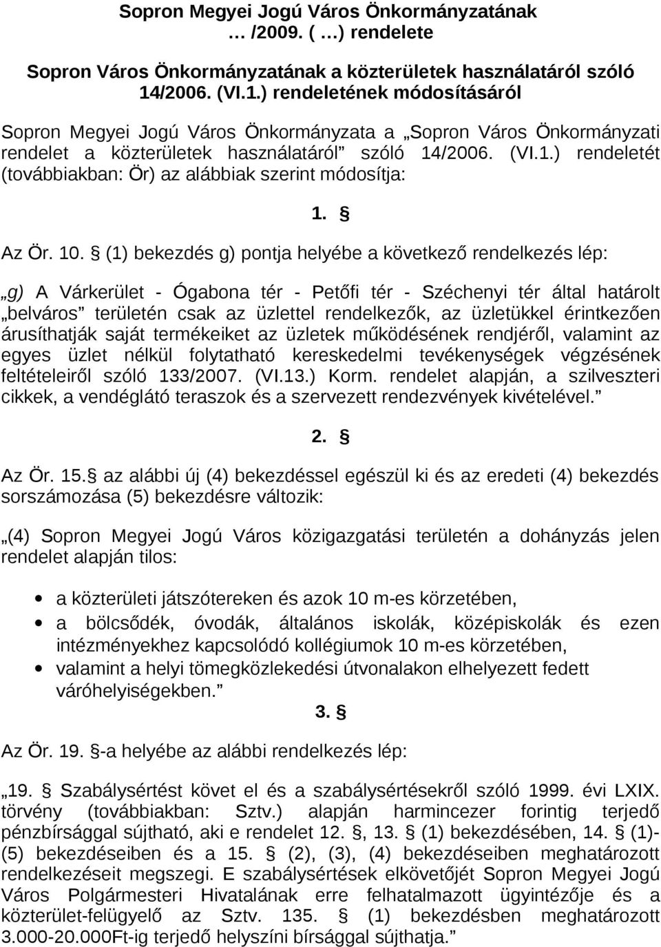 Az Ör. 10.