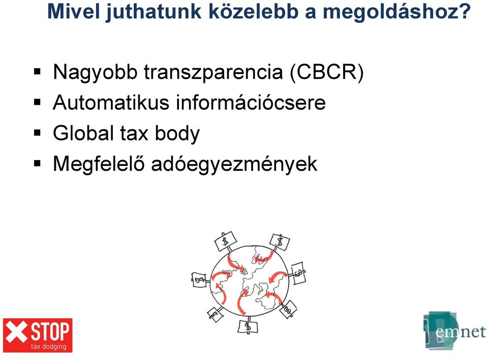 Nagyobb transzparencia (CBCR)