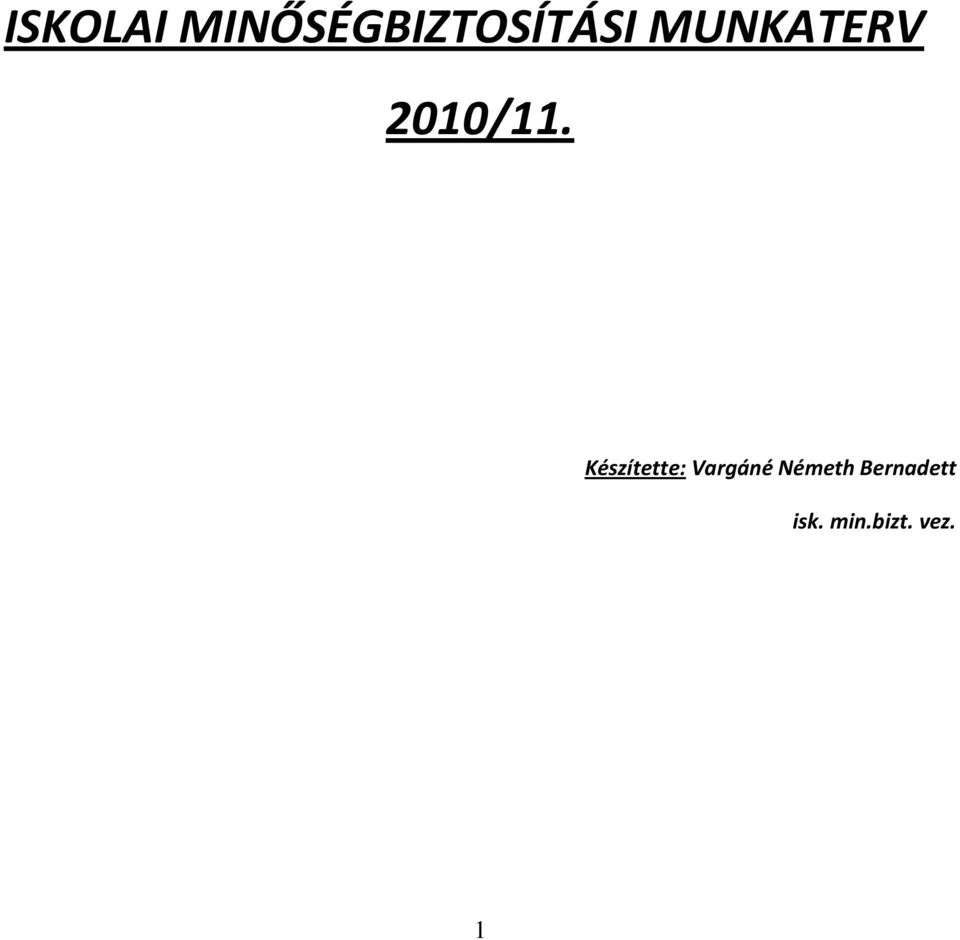 MUNKATERV 2010/11.