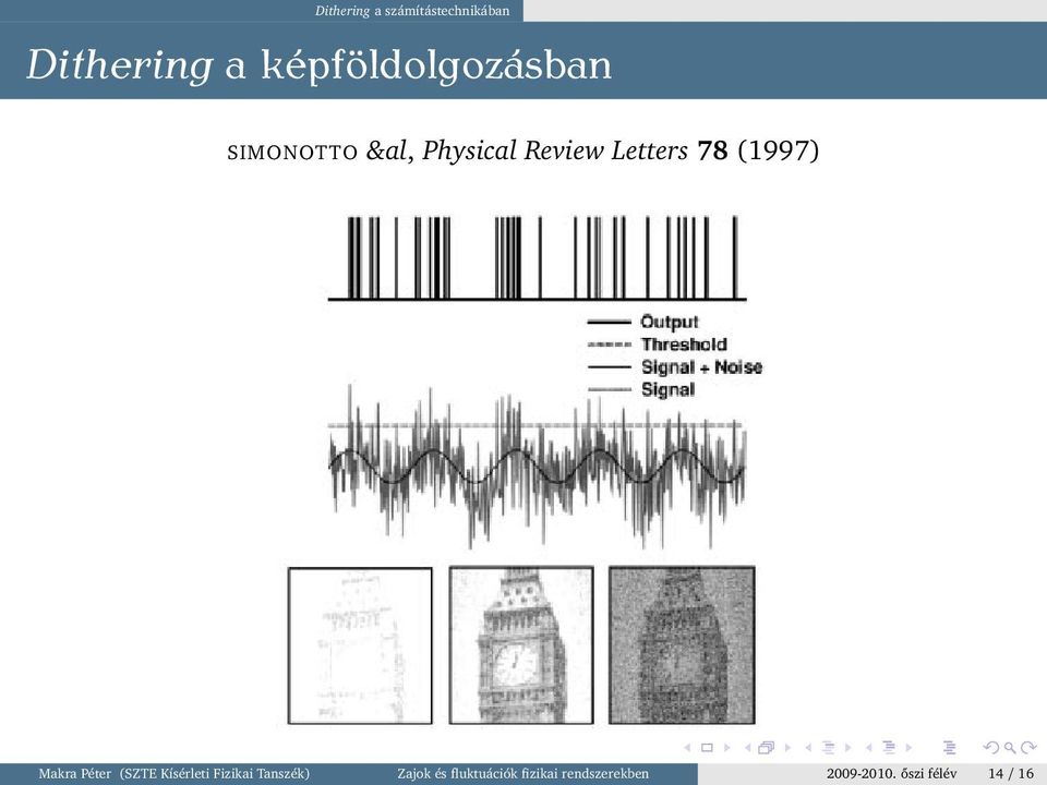 78 (1997) Makra Péter (SZTE Kísérleti Fizikai Tanszék)