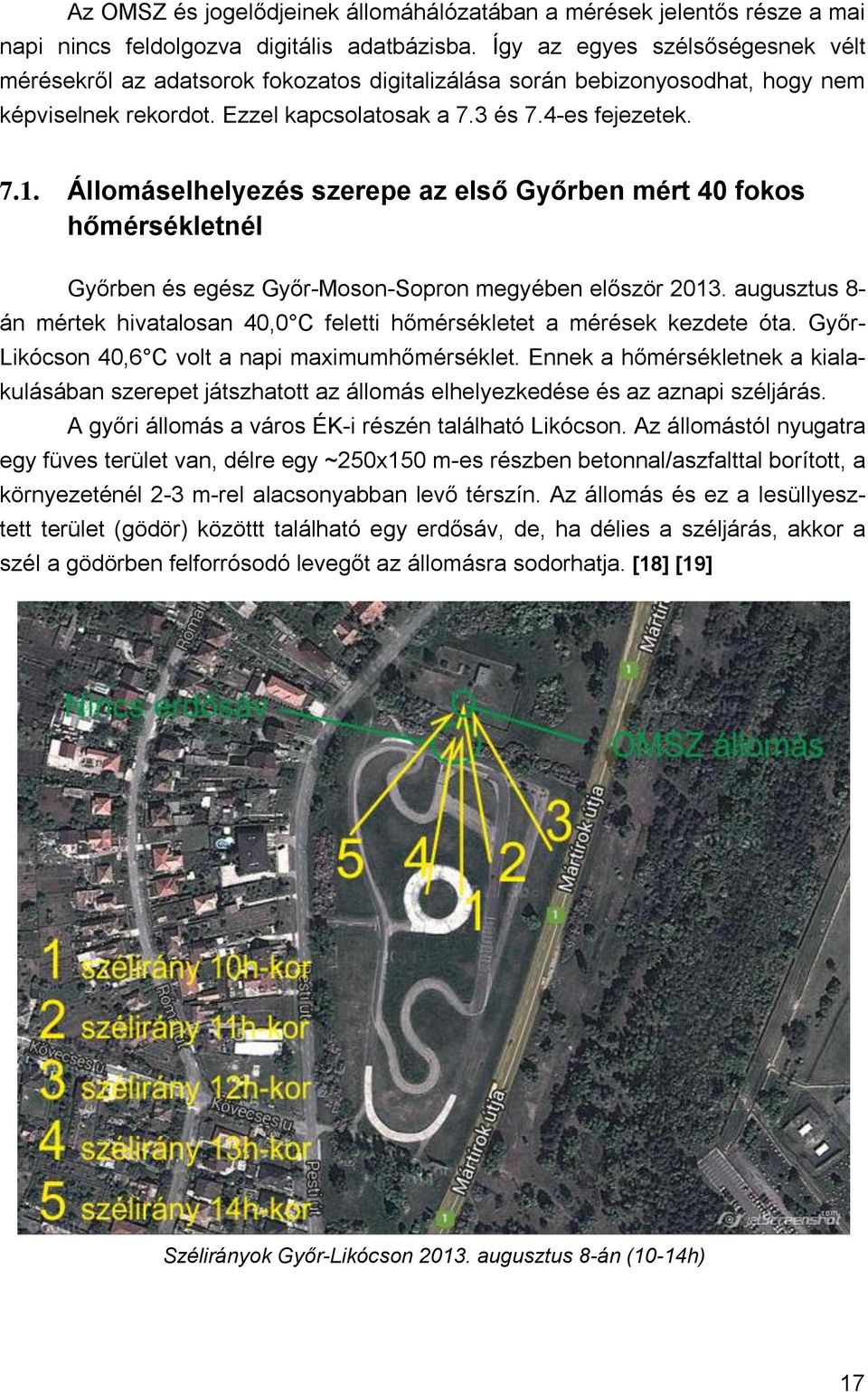 Állomáselhelyezés szerepe az első Győrben mért 40 fokos hőmérsékletnél Győrben és egész Győr-Moson-Sopron megyében először 2013.