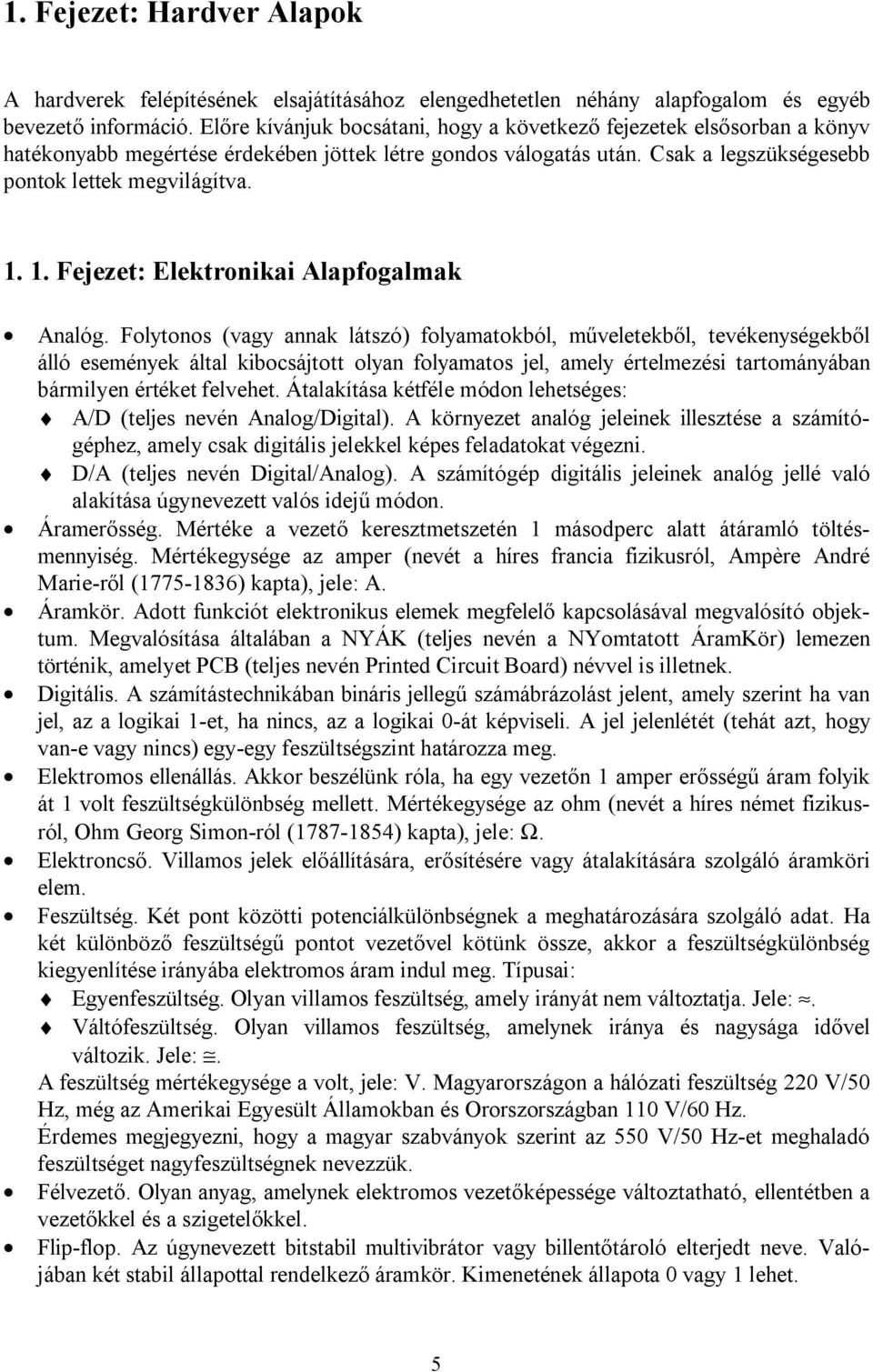 1. Fejezet: Elektronikai Alapfogalmak Analóg.