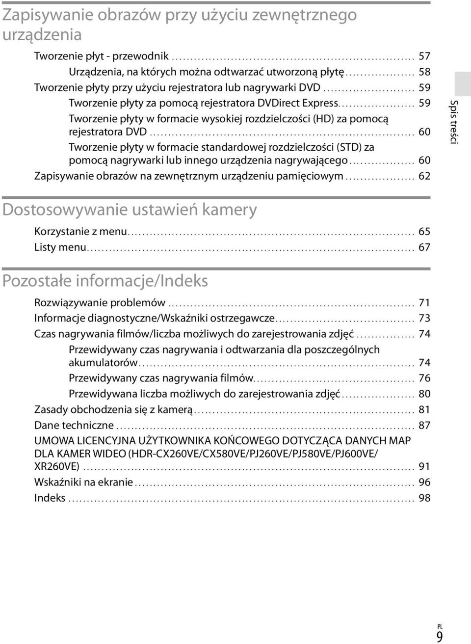 .................... 59 Tworzenie płyty w formacie wysokiej rozdzielczości (HD) za pomocą rejestratora DVD.