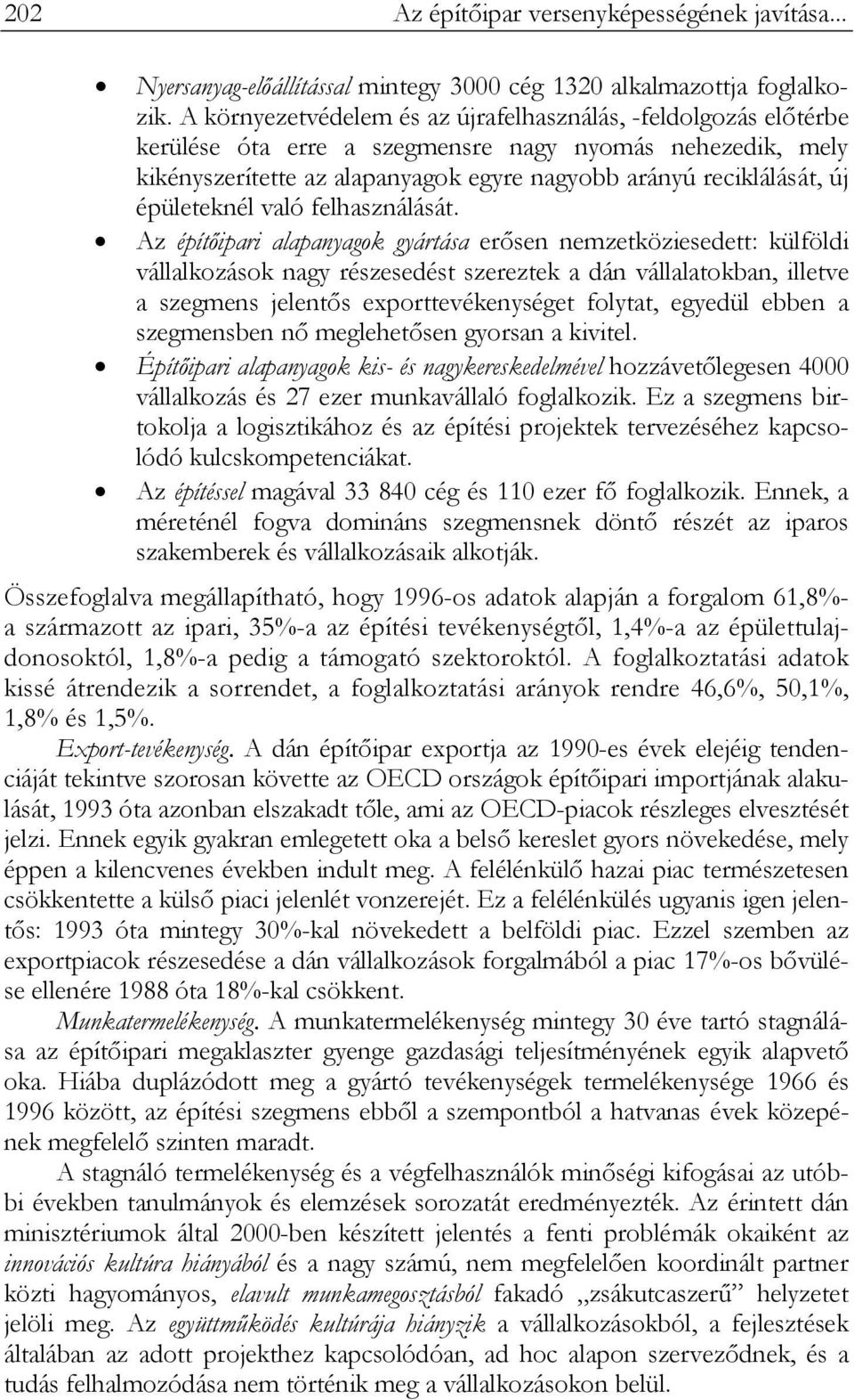 épületeknél való felhasználását.