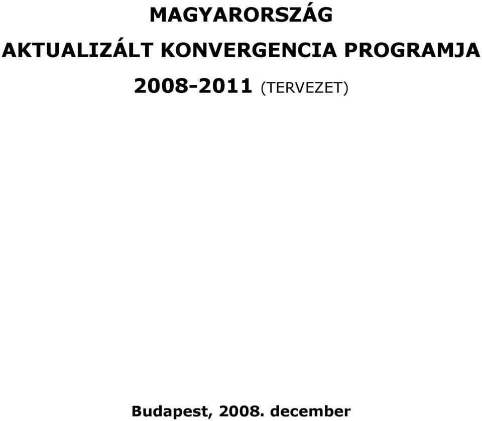 KONVERGENCIA PROGRAMJA