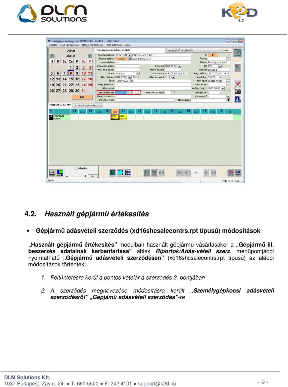 beszerzés adatainak karbantartása ablak Riportok/Adás-vételi szerz.