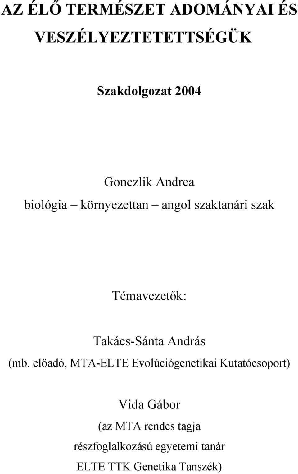 Takács-Sánta András (mb.