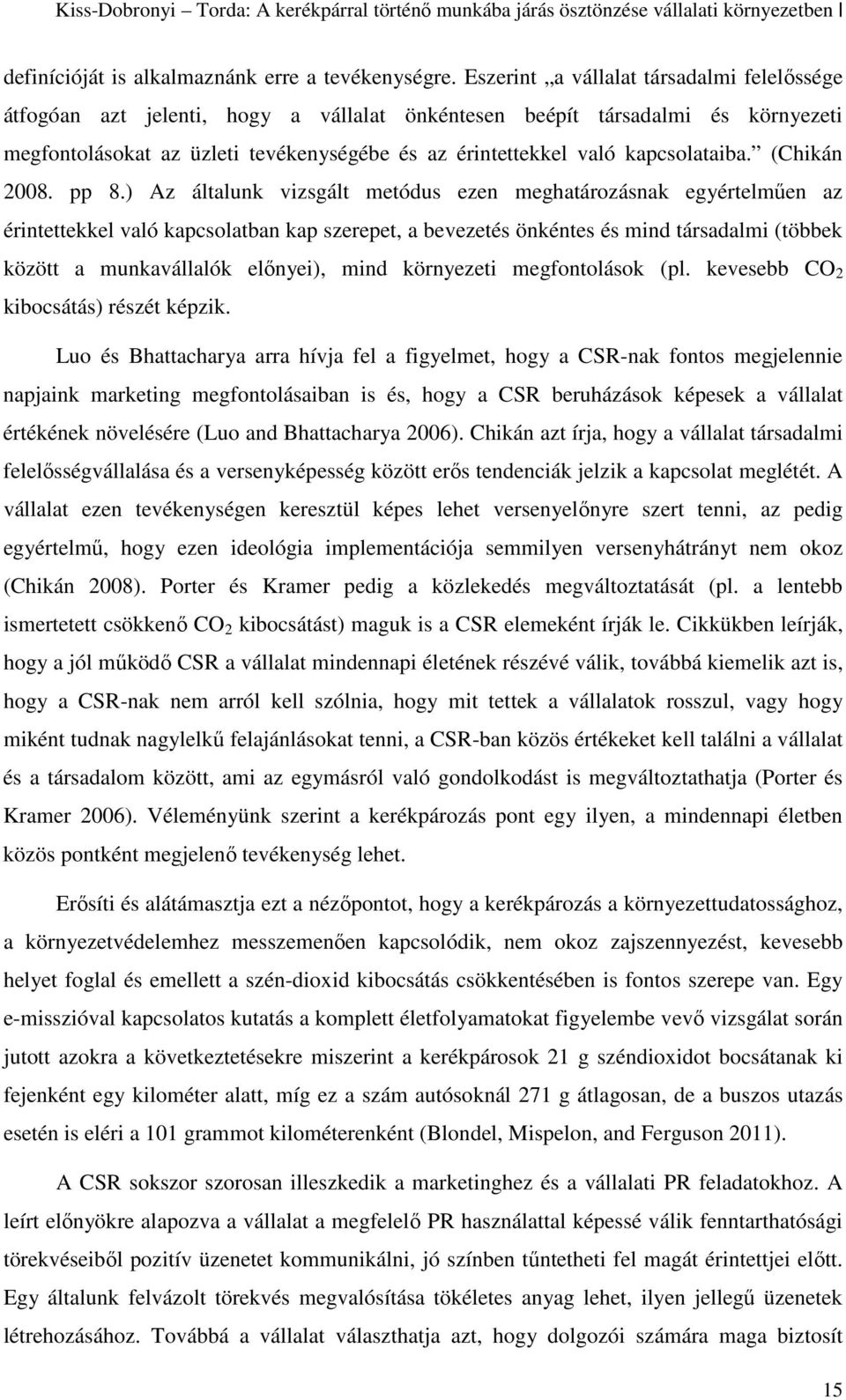 kapcsolataiba. (Chikán 2008. pp 8.