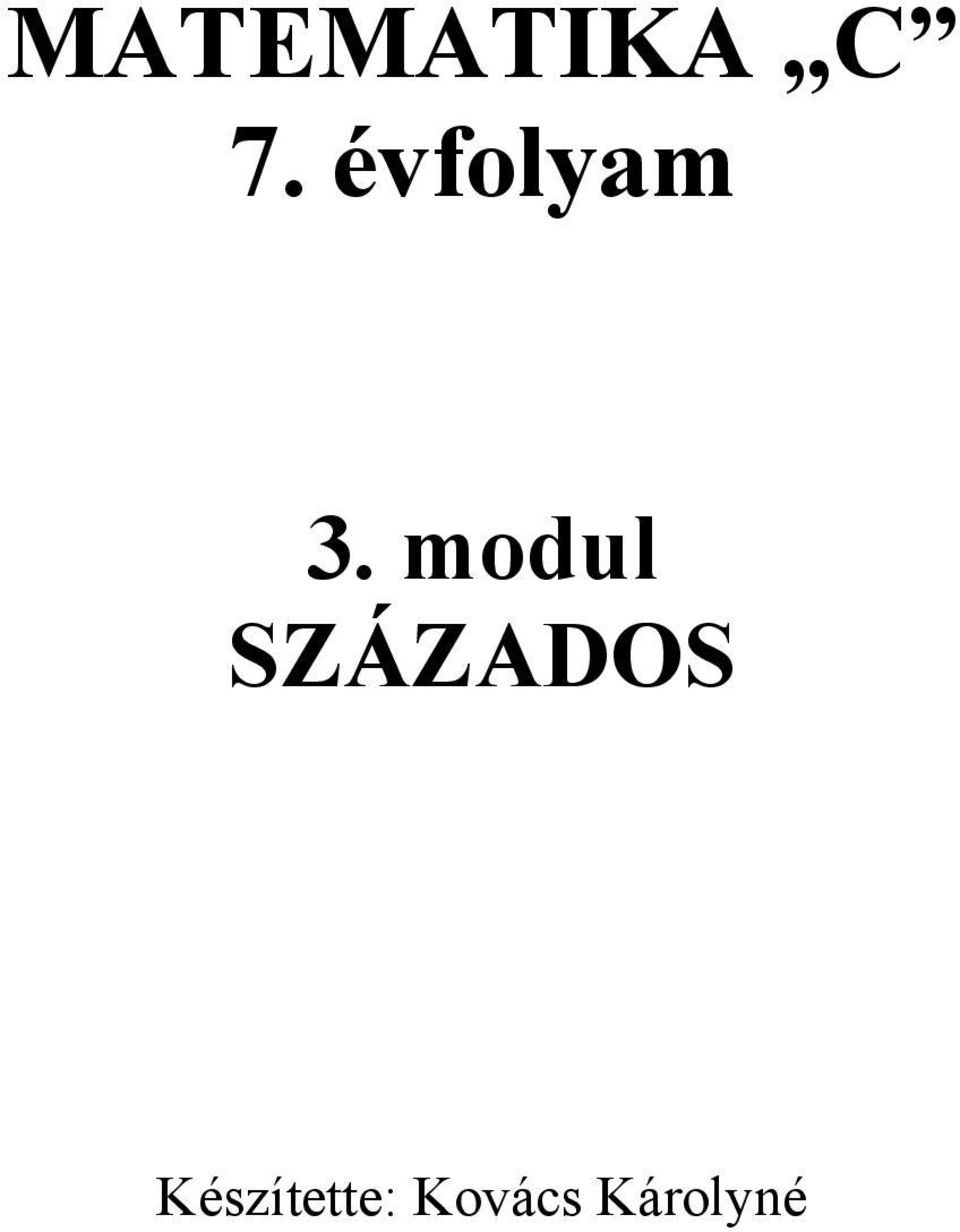 modul SZÁZADOS