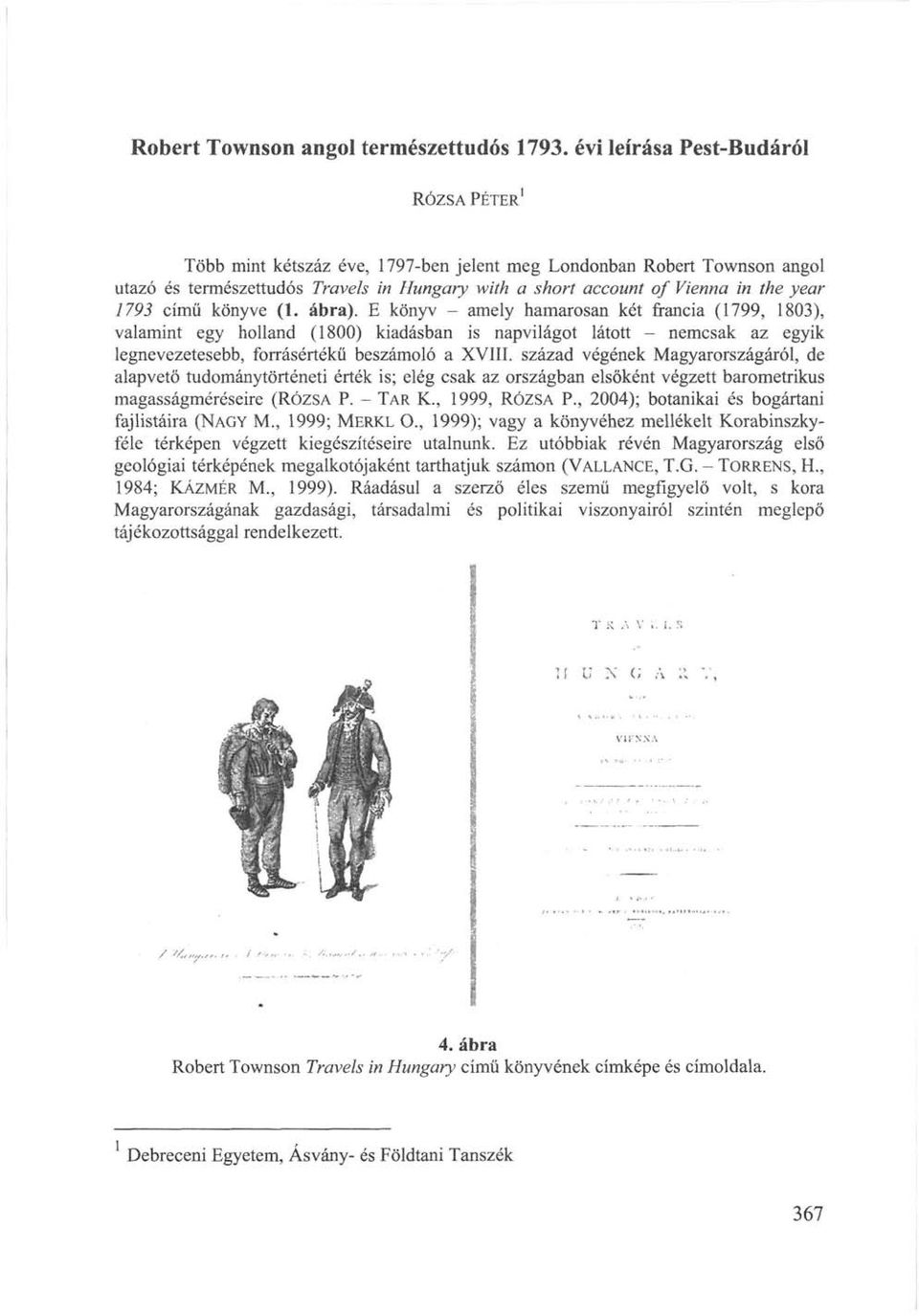 1793 című könyve (1. ábra).