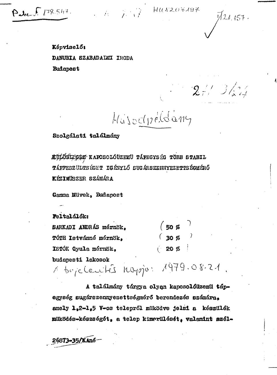 Müvek, Budapest Feltalálók: 6ARKADI AHDRÁS mérnök, ( 50 fi ^ TÓTH Istvánná mérnök, ( 30 fi?