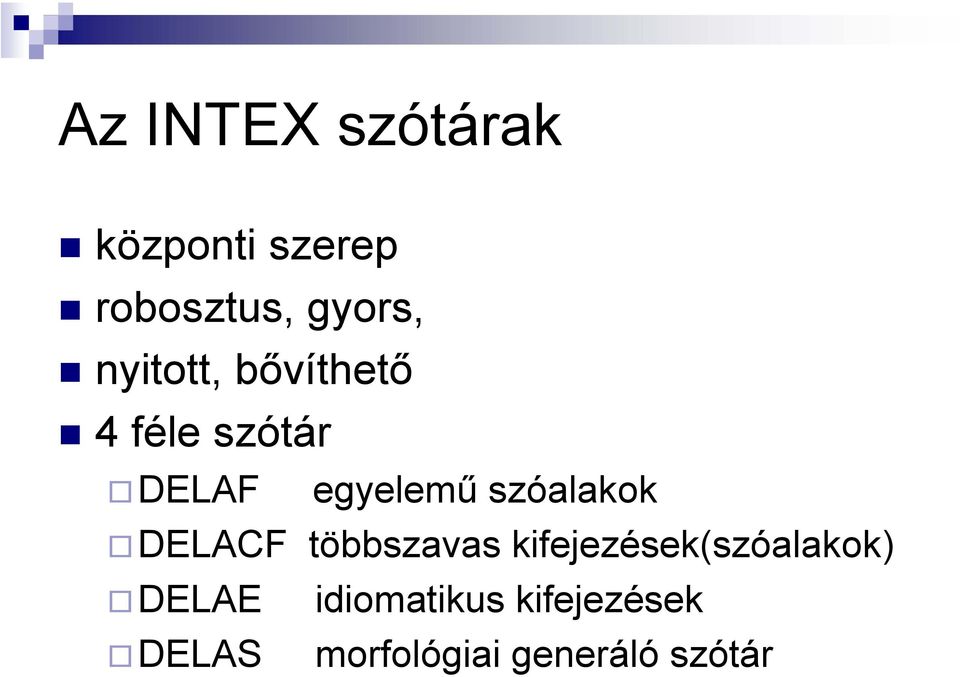 szóalakok DELACF többszavas kifejezések(szóalakok)