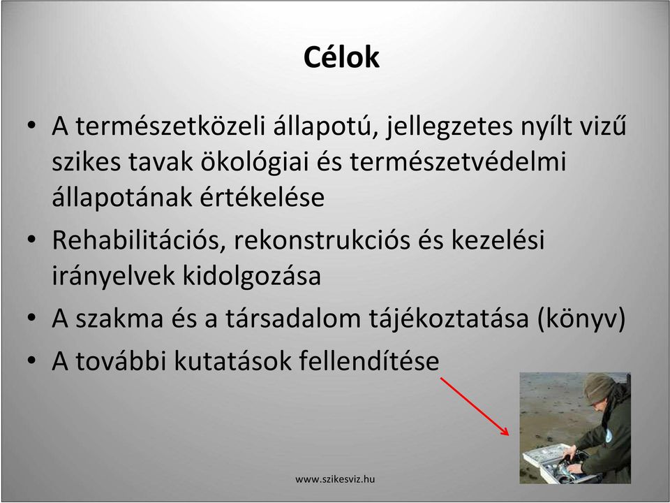 Rehabilitációs, rekonstrukciós és kezelési irányelvek kidolgozása