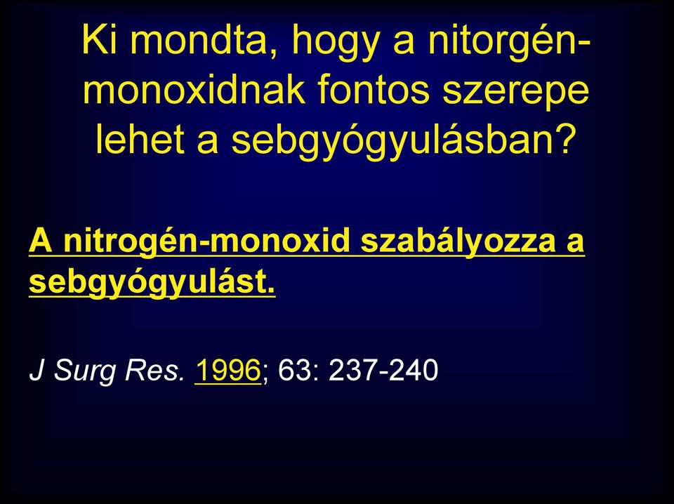 A nitrogén-monoxid szabályozza a