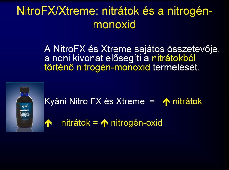 a nitrátokból történő nitrogén-monoxid termelését.