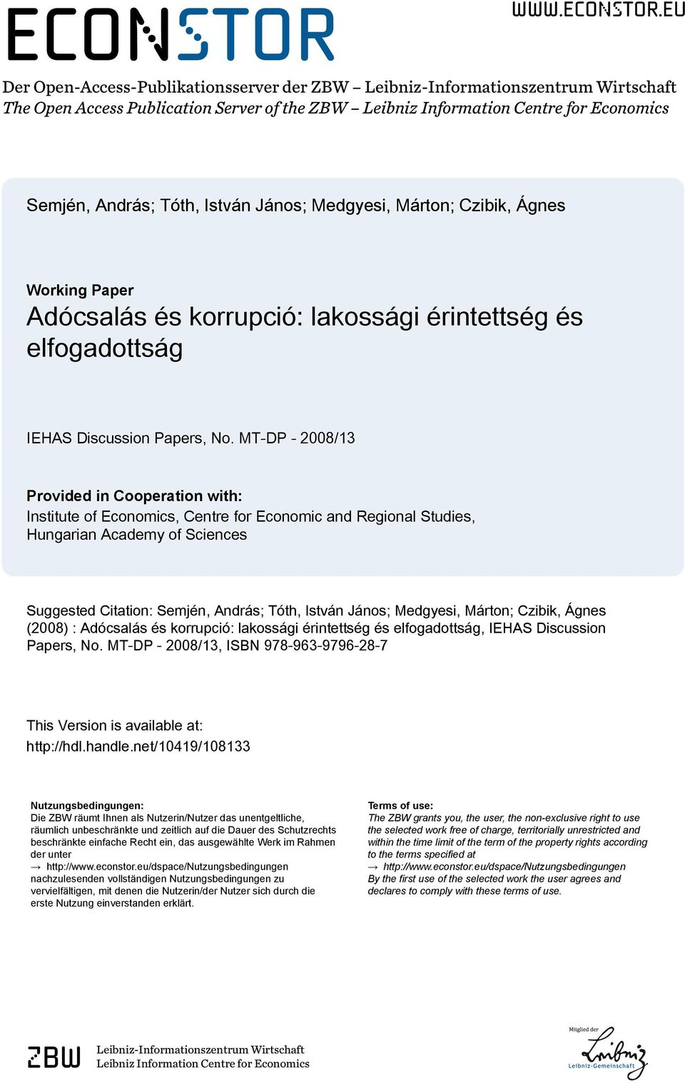 eu Der Open-Access-Publikationsserver der ZBW Leibniz-Informationszentrum Wirtschaft The Open Access Publication Server of the ZBW Leibniz Information Centre for Economics Semjén, András; Tóth,