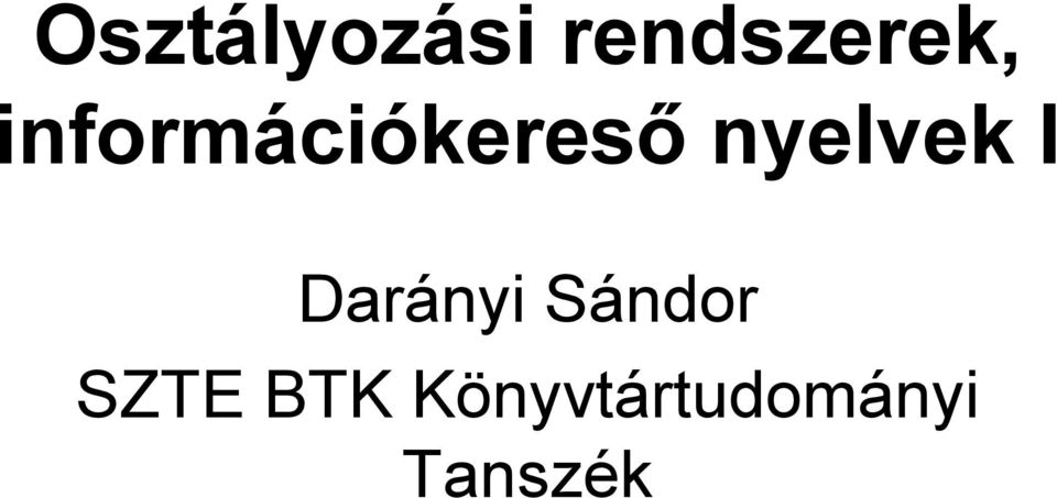 I Darányi Sándor SZTE BTK