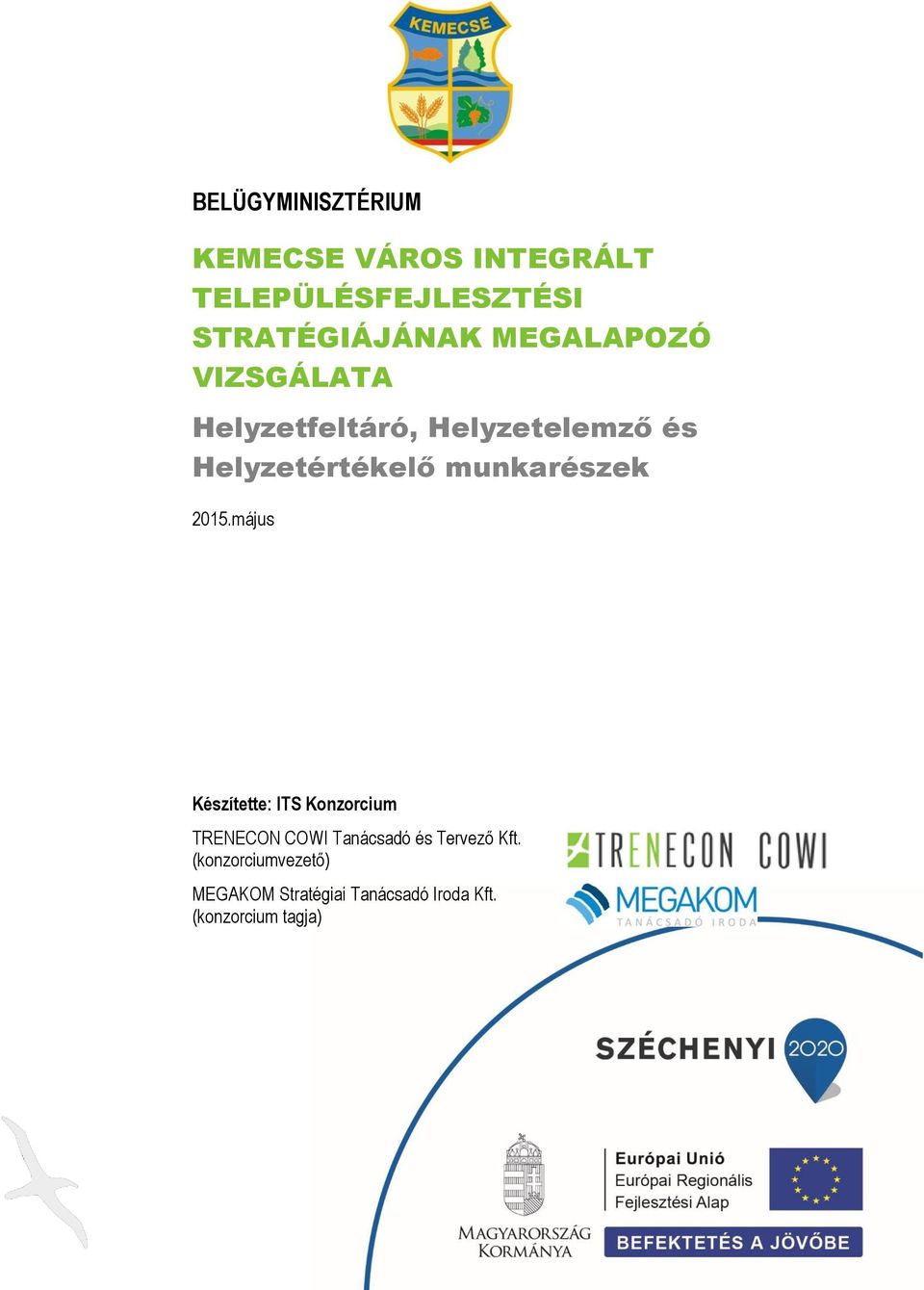 Helyzetértékelő munkarészek 2015.