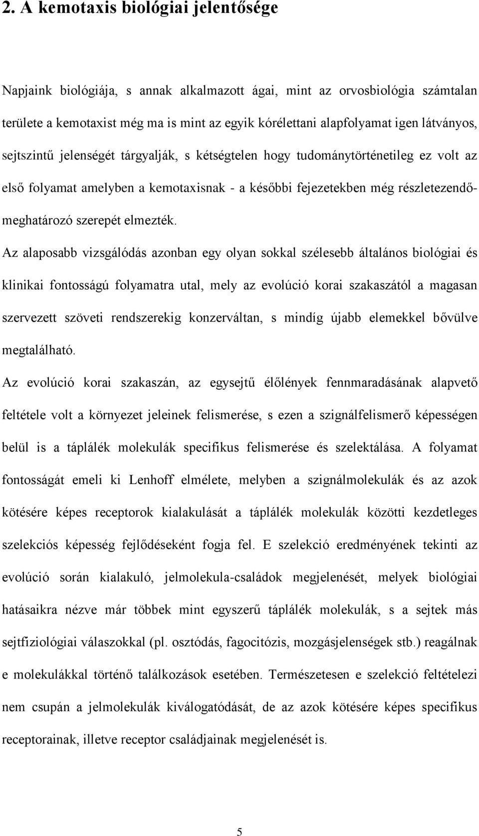 elmezték.
