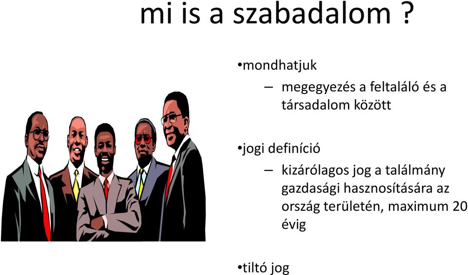 társadalom között jogi definíció kizárólagos