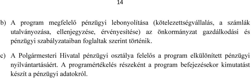 szerint történik.