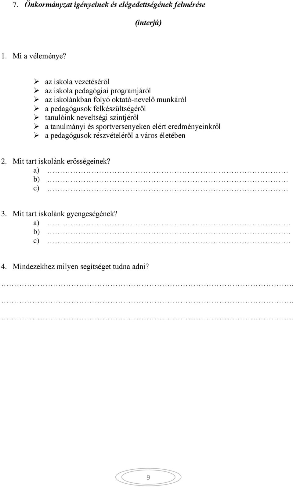 felkészültségéről tanulóink neveltségi szintjéről a tanulmányi és sportversenyeken elért eredményeinkről a pedagógusok