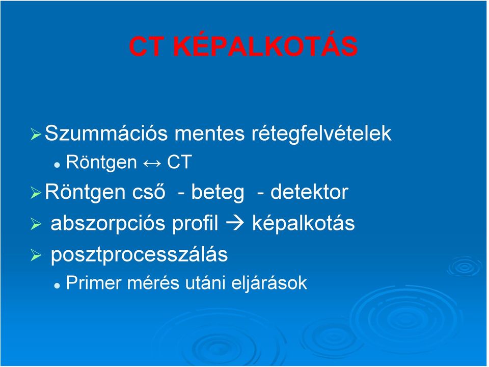 beteg - detektor abszorpciós profil