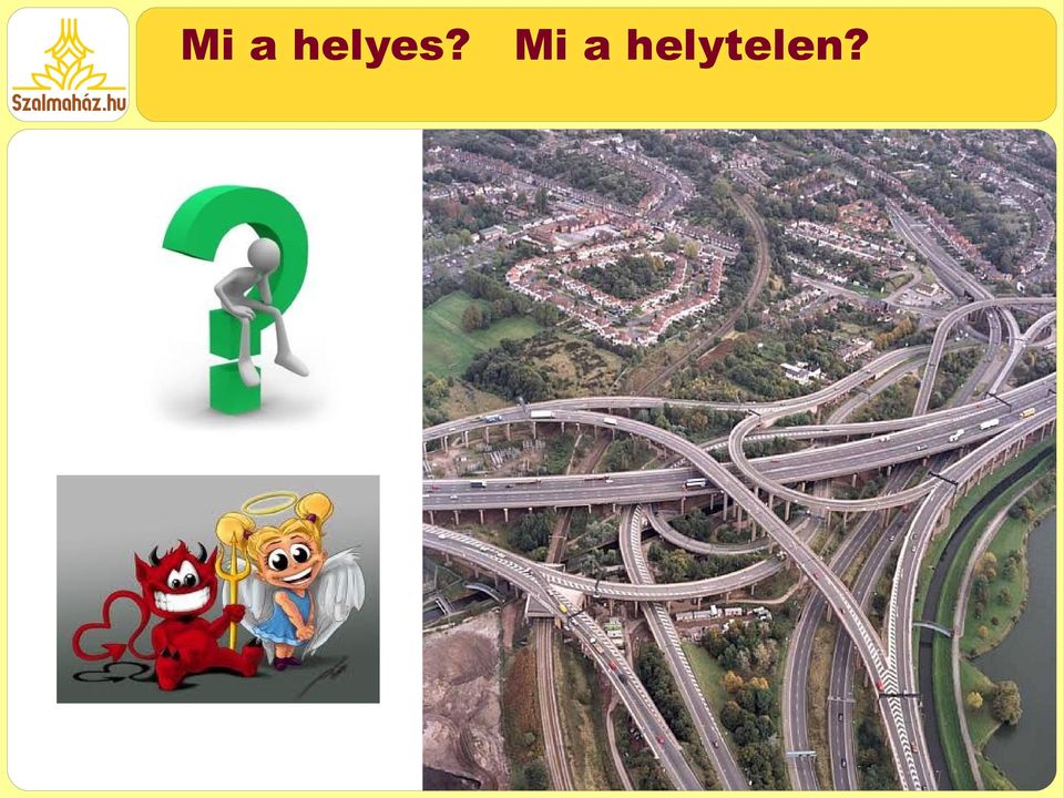 helytelen?