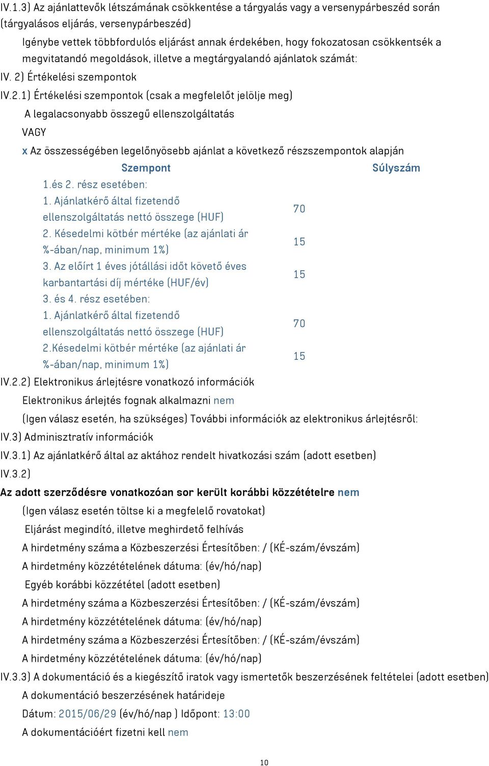 Értékelési szempontok IV.2.