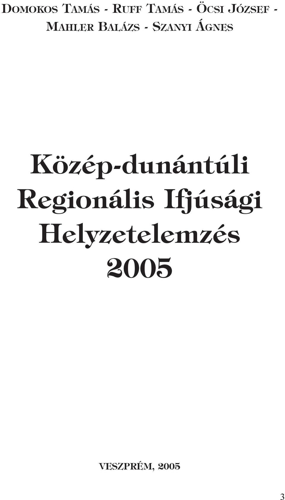 ÁGNES Közép-dunántúli Regionális