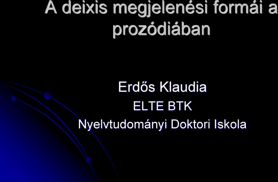 Erdős Klaudia ELTE BTK