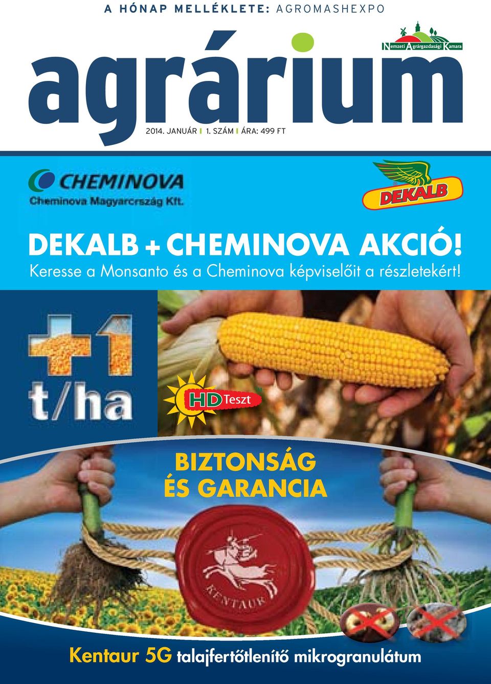 Keresse a Monsanto és a Cheminova képviselőit a