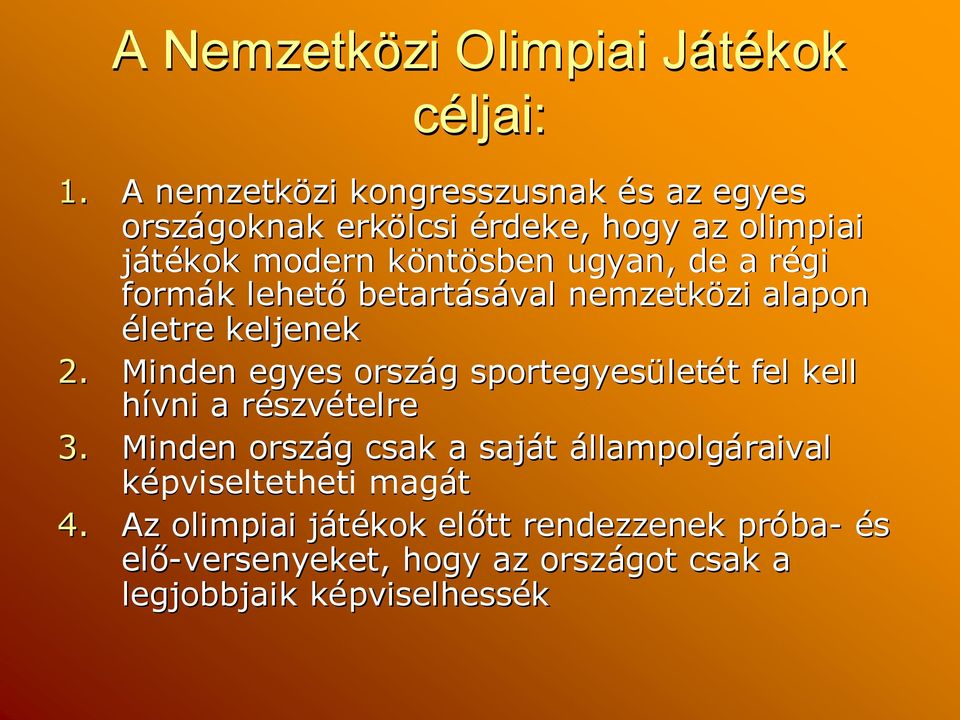 régir formák k lehetőbetart betartásával nemzetközi zi alapon életre keljenek 2.