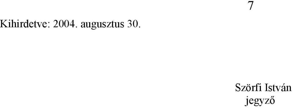 augusztus 30.