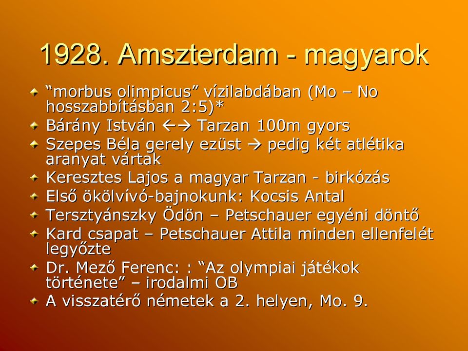 birkózás Elsőökölv lvívó-bajnokunk: Kocsis Antal Tersztyánszky Ödön Petschauer egyéni döntd ntő Kard csapat Petschauer