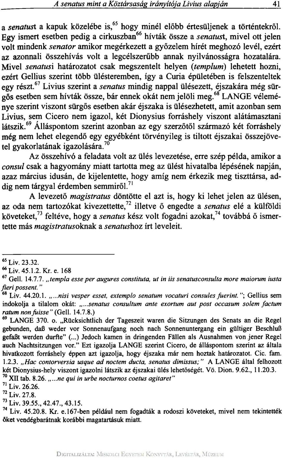 legcélszerűbb annak nyilvánosságra hozatalára.