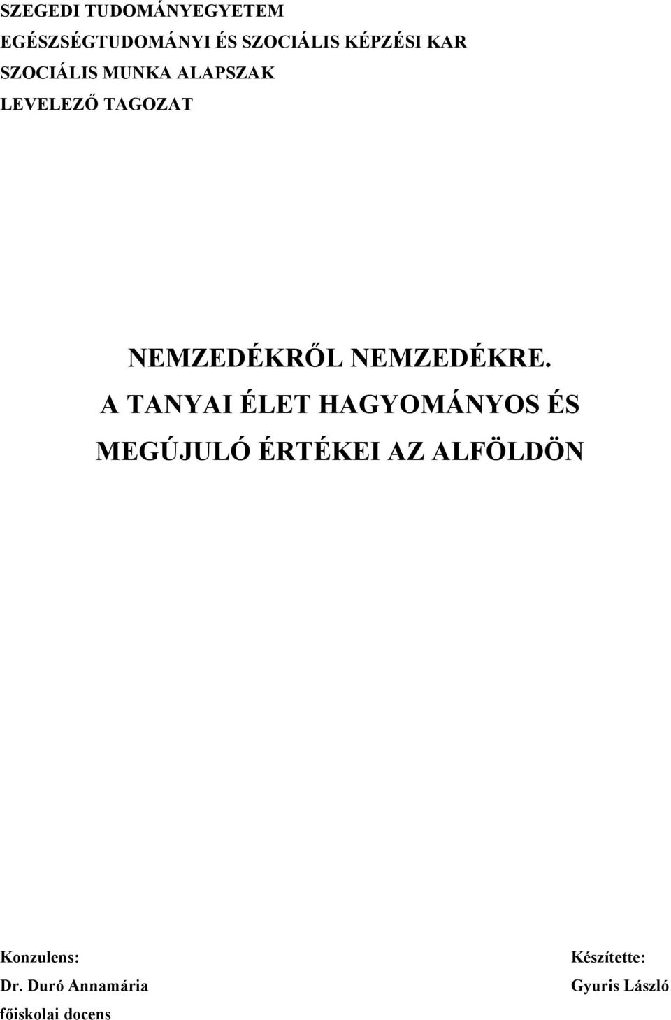 NEMZEDÉKRE.