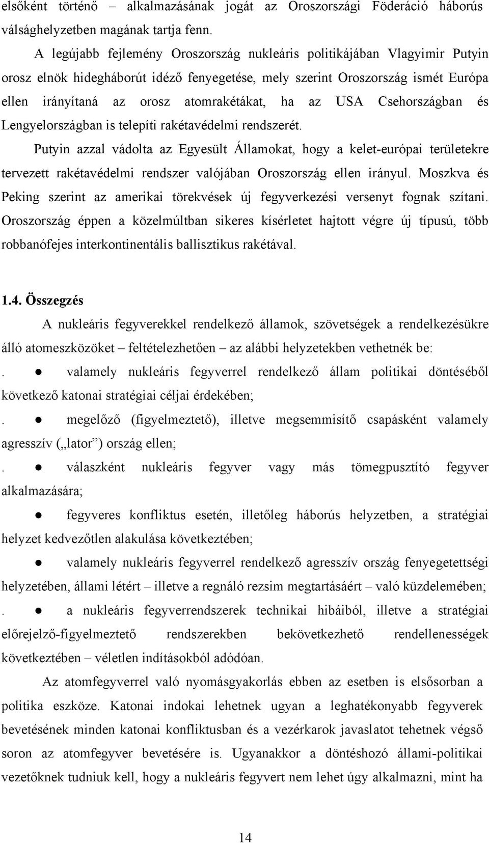 az USA Csehországban és Lengyelországban is telepíti rakétavédelmi rendszerét.