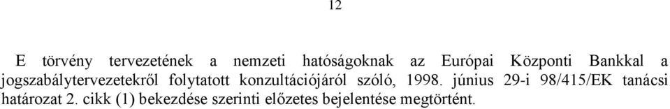 konzultációjáról szóló, 1998.