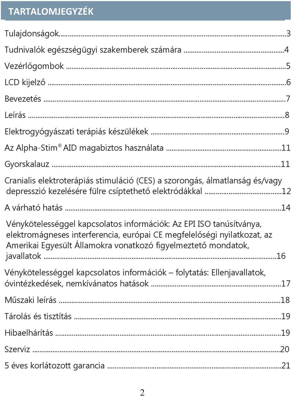 ..12 A várható hatás.
