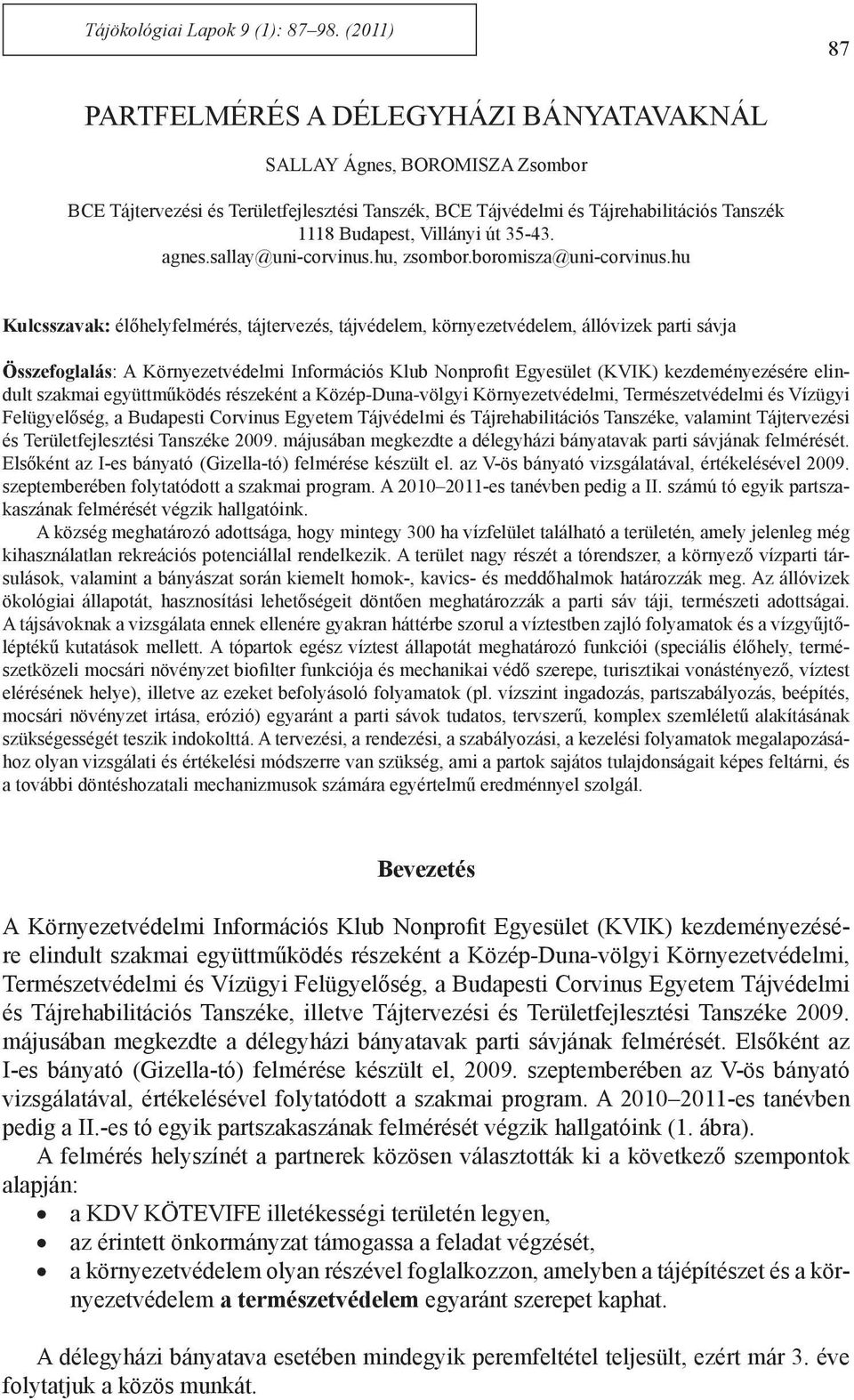 út 35-43. agnes.sallay@uni-corvinus.hu, zsombor.boromisza@uni-corvinus.