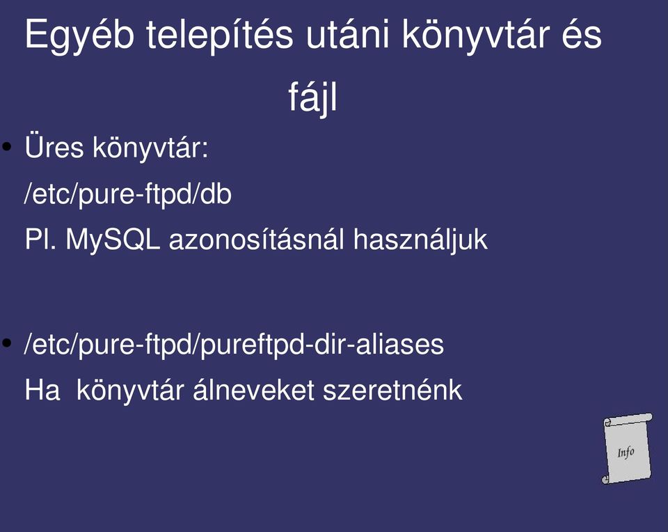 MySQL azonosításnál használjuk