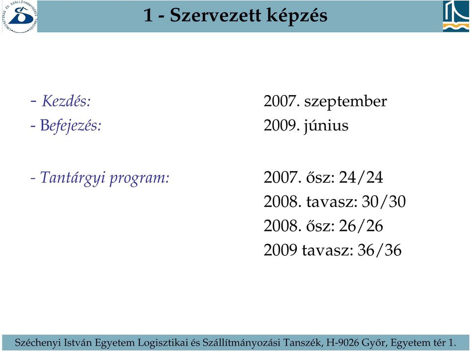 június - Tantárgyi program: 2007.