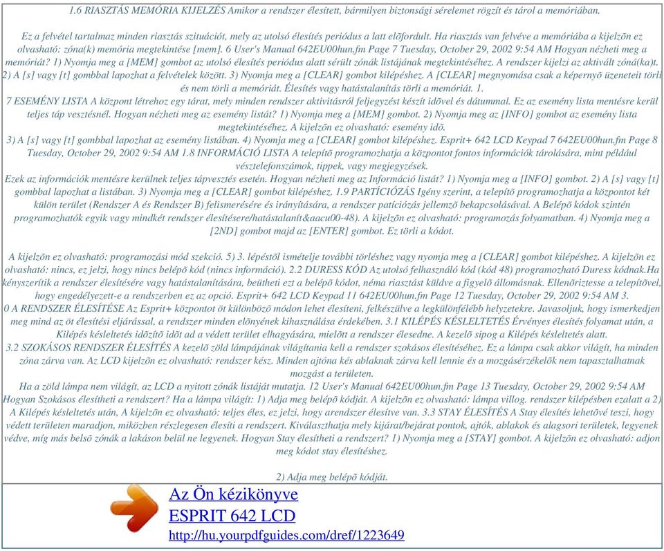 6 User's Manual 642EU00hun.fm Page 7 Tuesday, October 29, 2002 9:54 AM Hogyan nézheti meg a memóriát?