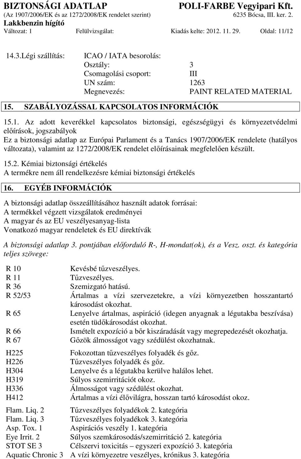 63 Megnevezés: PAINT RELATED MATERIAL 15