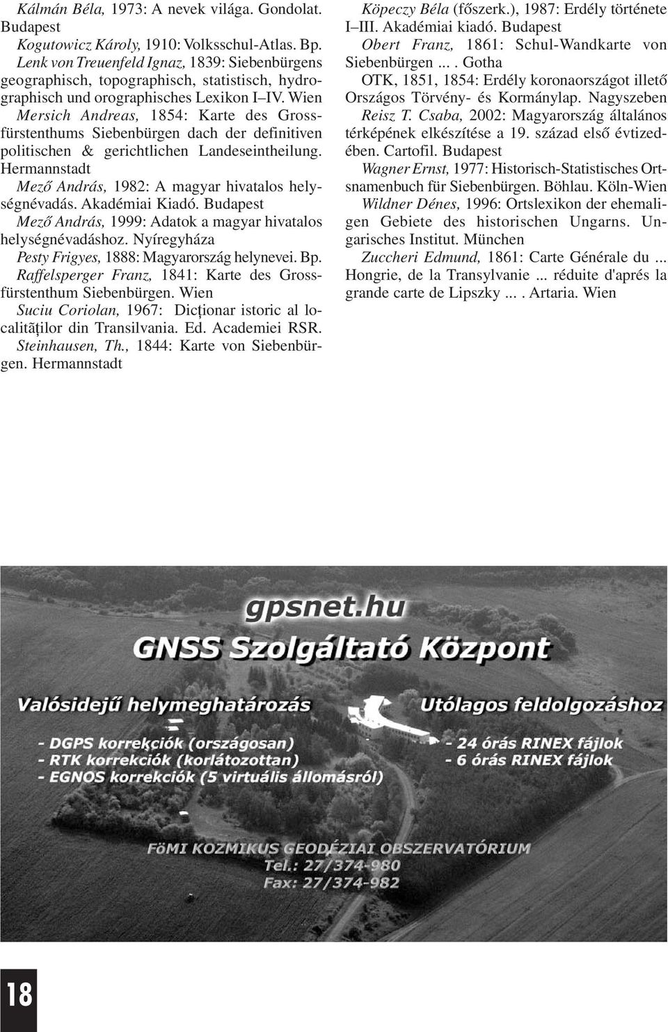 Wien Mersich Andreas, 1854: Karte des Grossfürstenthums Siebenbürgen dach der definitiven politischen & gerichtlichen Landeseintheilung.